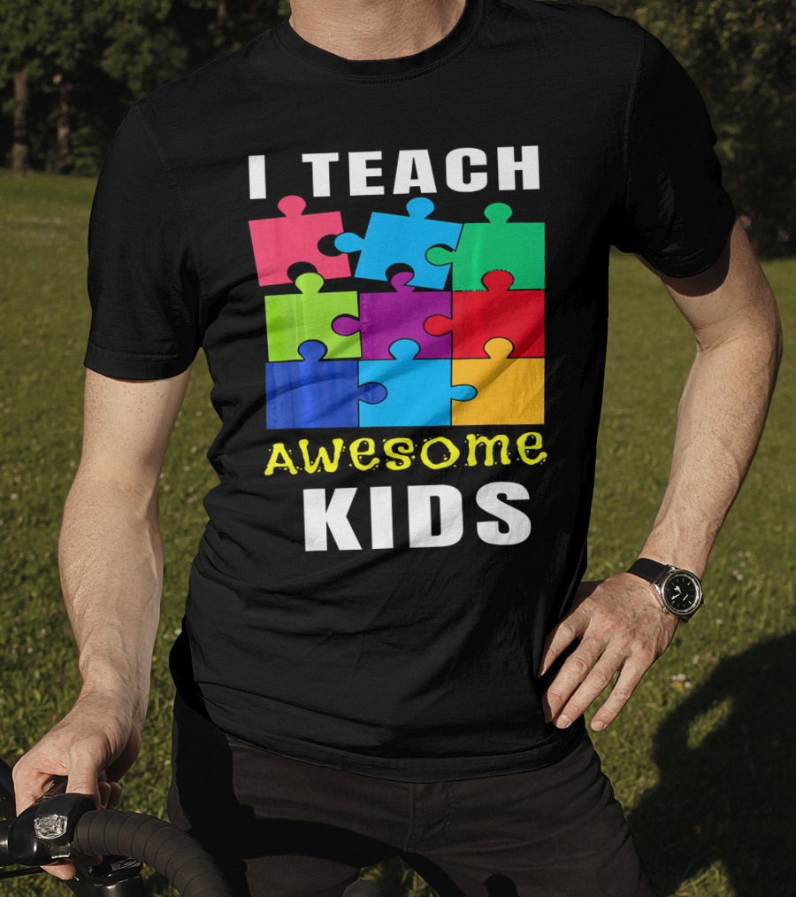 I Teach Awesome Kids Autism Awareness Puzzle Teacher T-Shirt