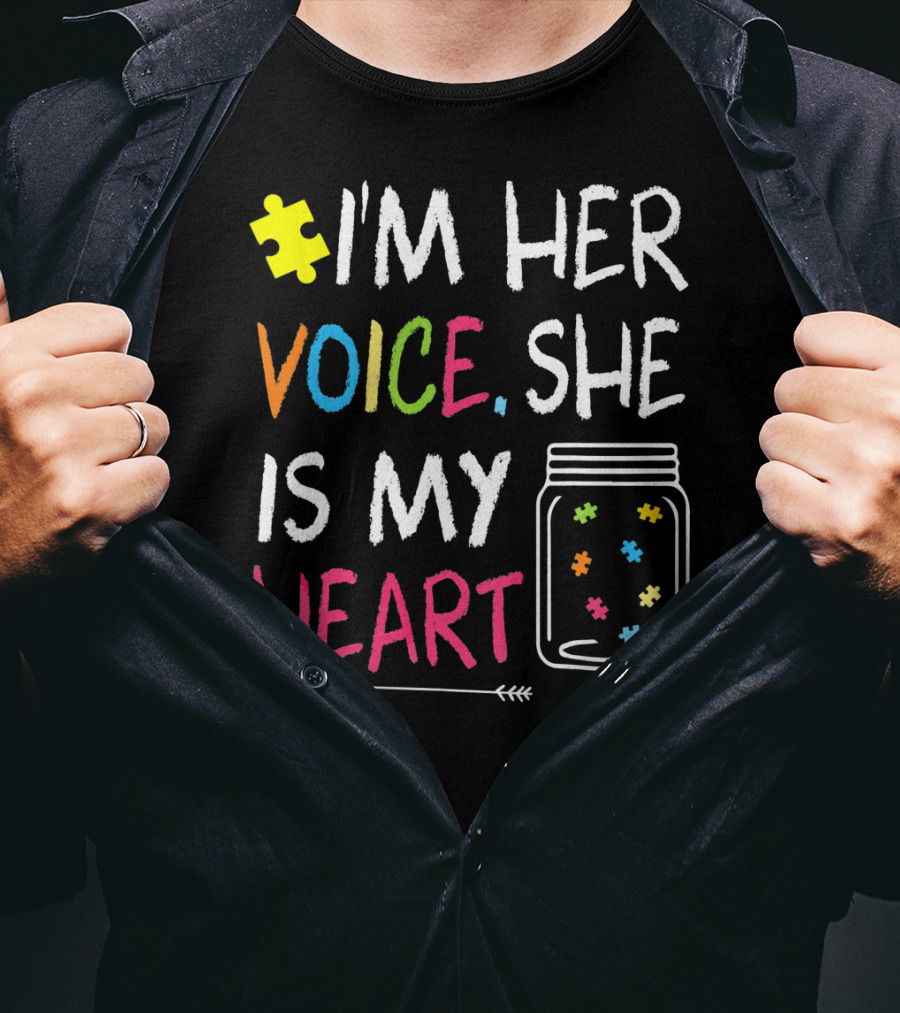 I'm Her Voice She Is My Heart Autism Puzzle Jar T-Shirt
