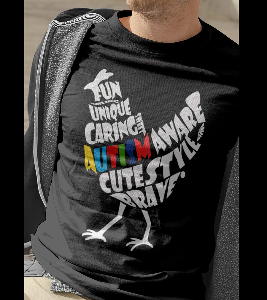 Autism Awareness Brave Fun Unique Caring Chicken T-Shirt