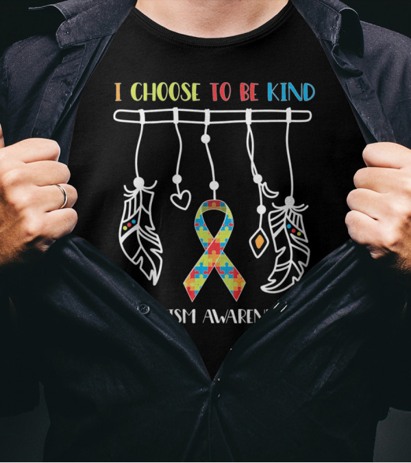 I Choose To Be Kind Autism Awareness Puzzle Ribbon With Dreamcatcher Feathers T-Shirt