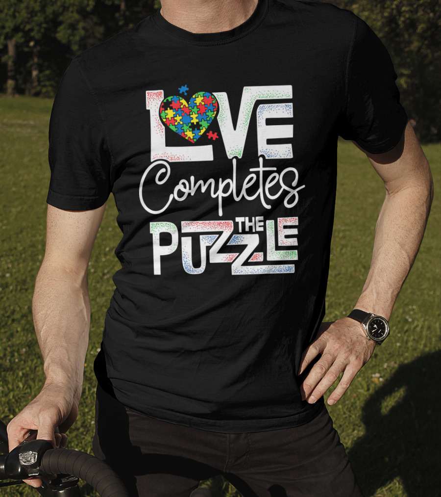 Love Completes The Puzzle Autism Awareness T-Shirt