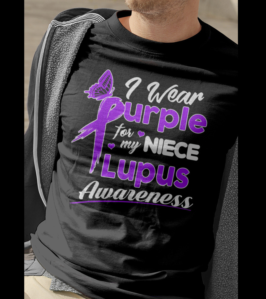 I Wear Purple For My Niece Lupus Awareness T-Shirt