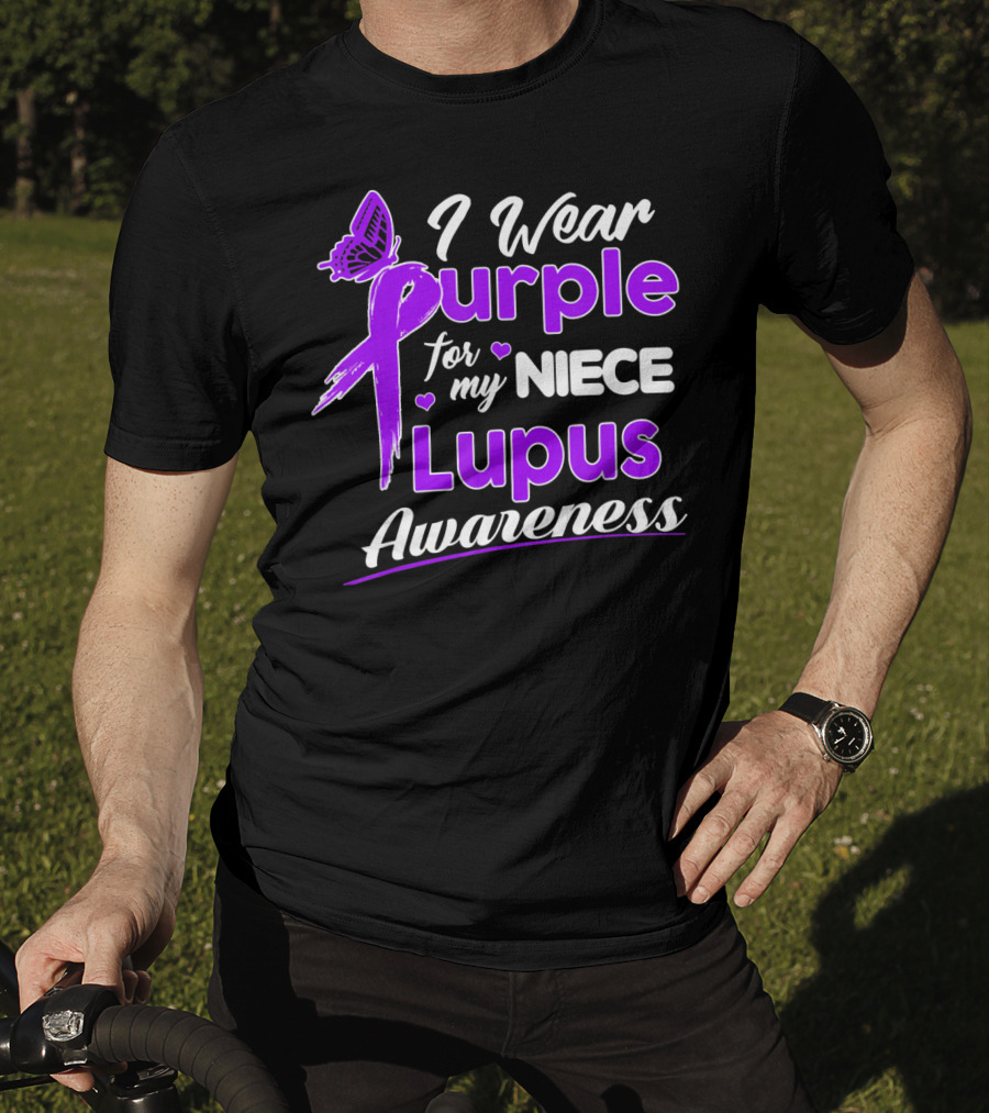 I Wear Purple For My Niece Lupus Awareness T-Shirt