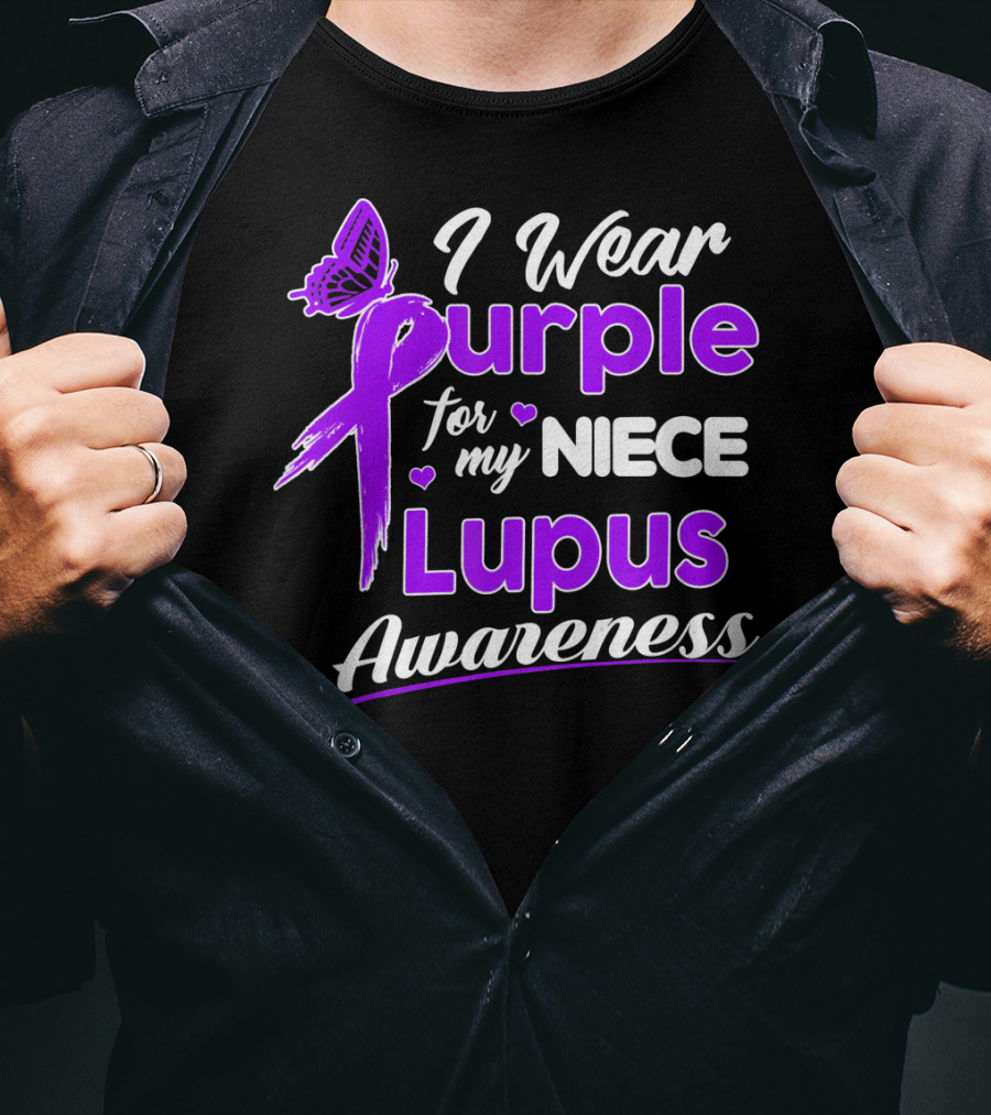 I Wear Purple For My Niece Lupus Awareness T-Shirt