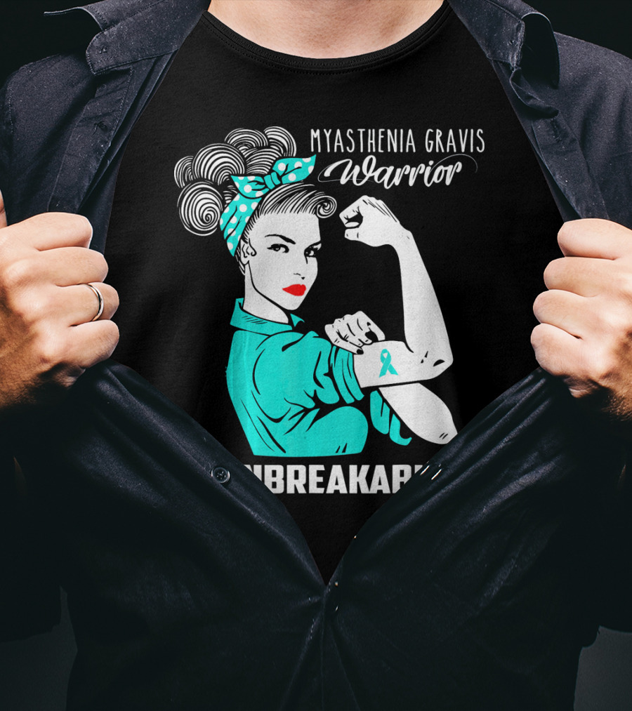 Myasthenia Gravis Warrior Unbreakable Strong Woman T-Shirt
