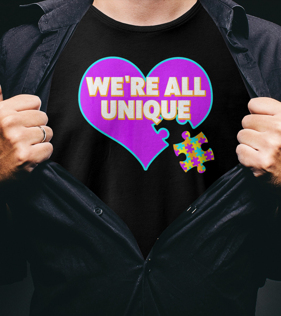 We're All Unique Autism Awareness Puzzle Heart T-Shirt