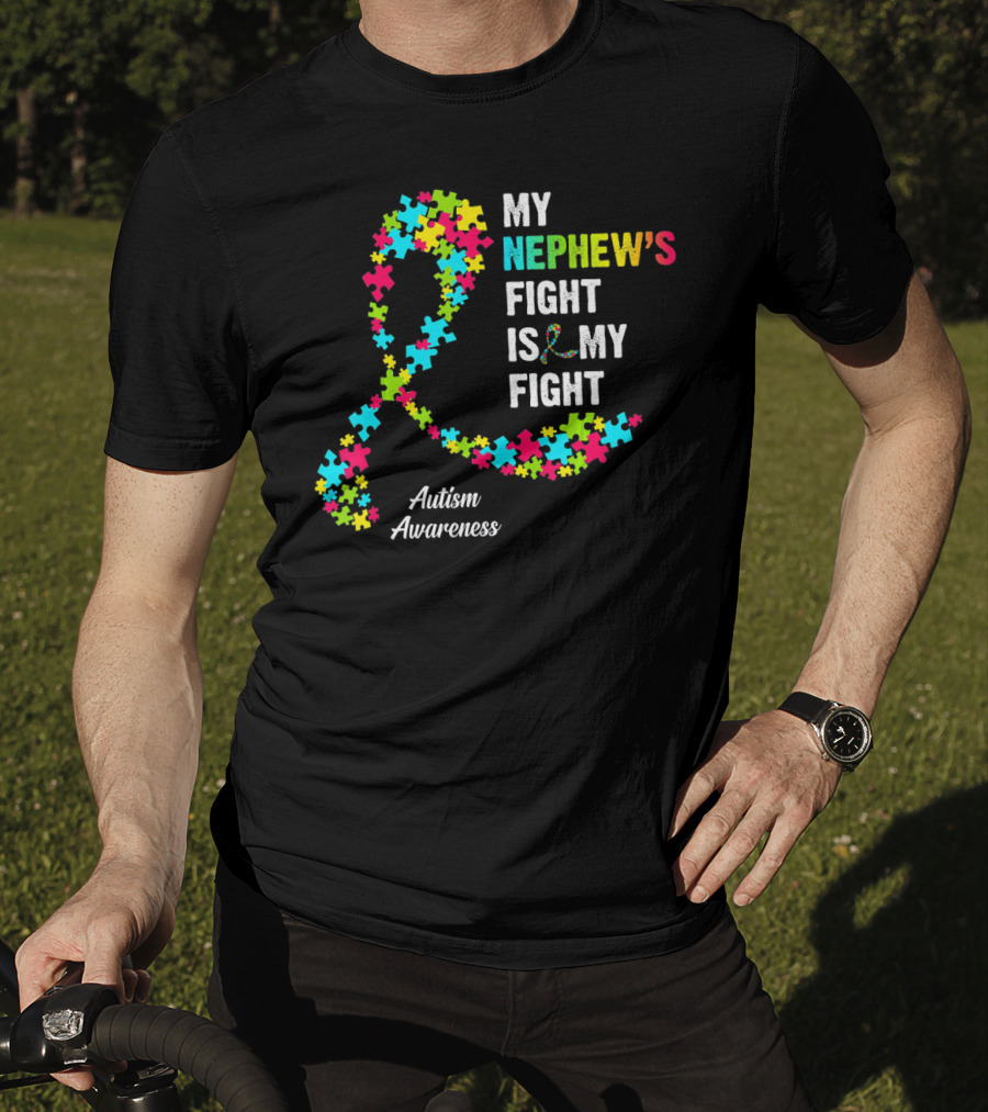 My Nephew's Fight Is My Fight Autism Awareness Puzzle T-Shirt