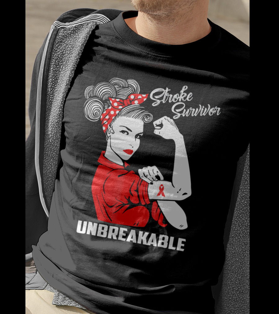Stroke Survivor Unbreakable Rosie The Riveter T-Shirt