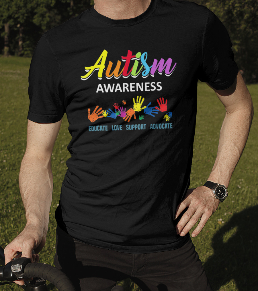 Autism Awareness Educate Love Support Advocate Rainbow Handprints T-Shirt