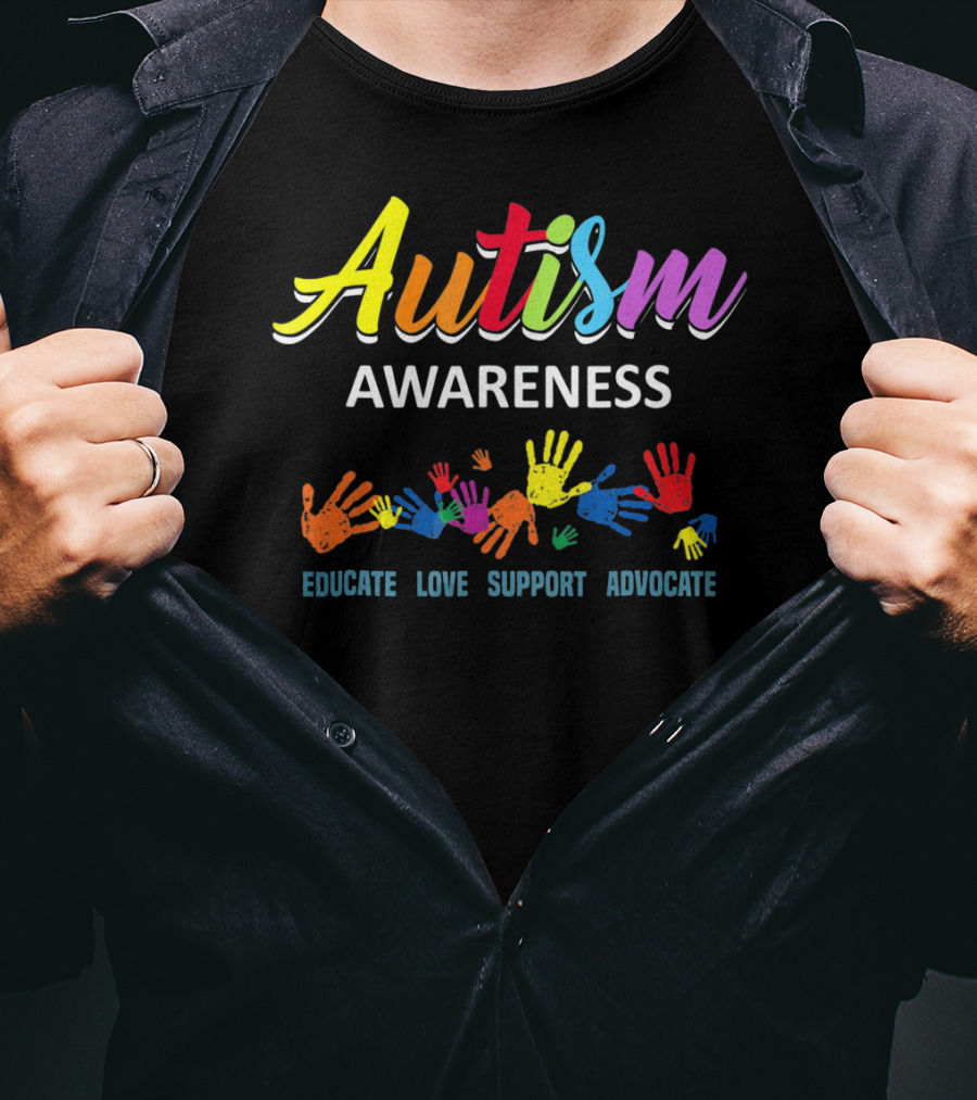 Autism Awareness Educate Love Support Advocate Rainbow Handprints T-Shirt