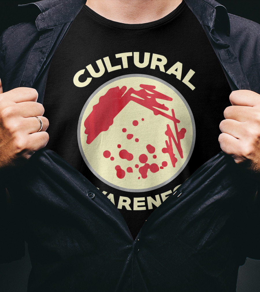 Cultural Awareness Funny Microbiology Cultu T-Shirt