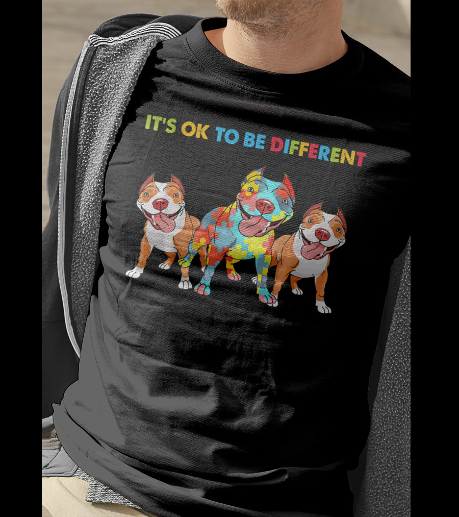 It's OK To Be Different Autism Awareness Pitbull Dogs Lovers T-Shirt