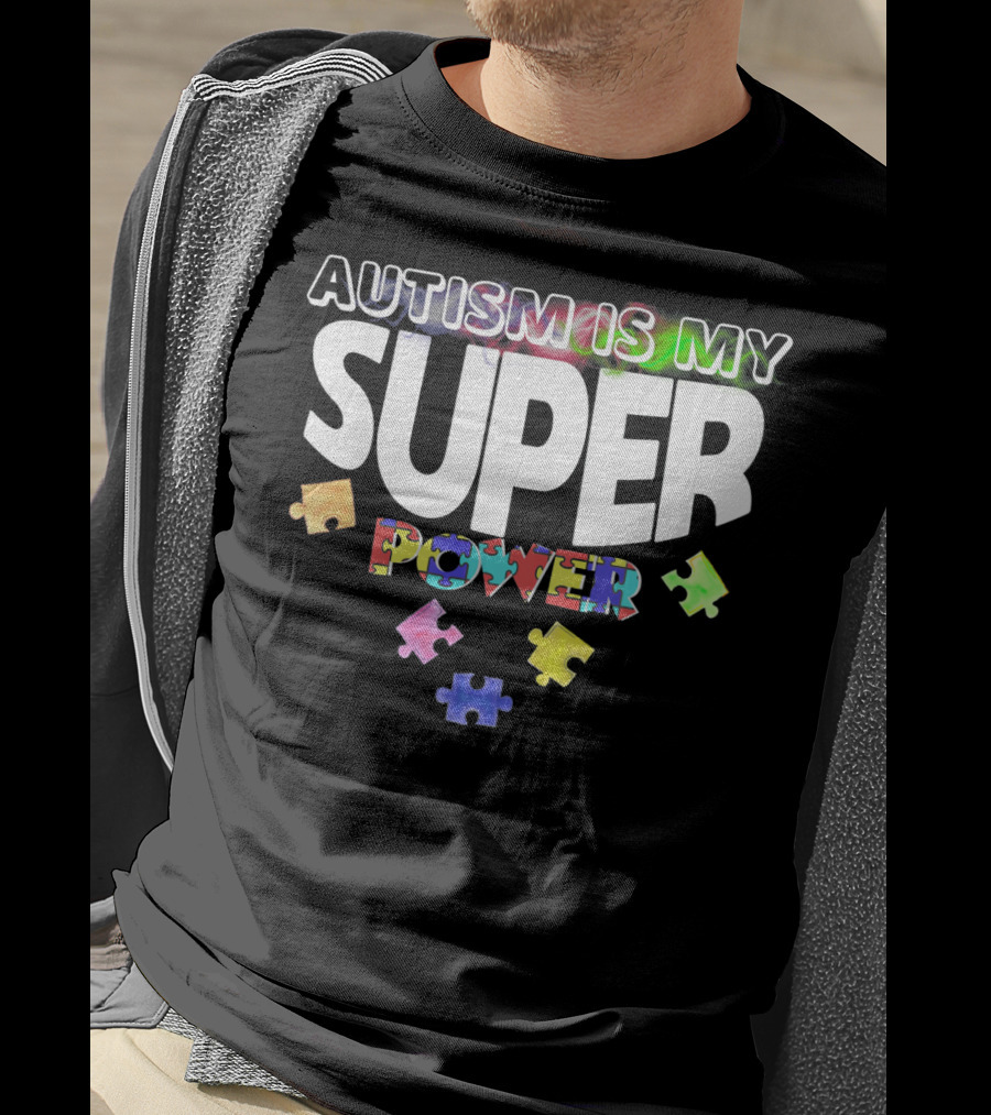 Autism Is My Super Power Puzzle Pieces T-Shirt