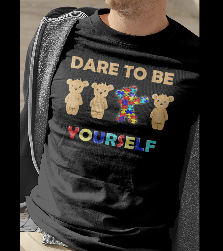 Dare To Be Yourself Autism Awareness Bear Dabbing Puzzle Piece T-Shirt