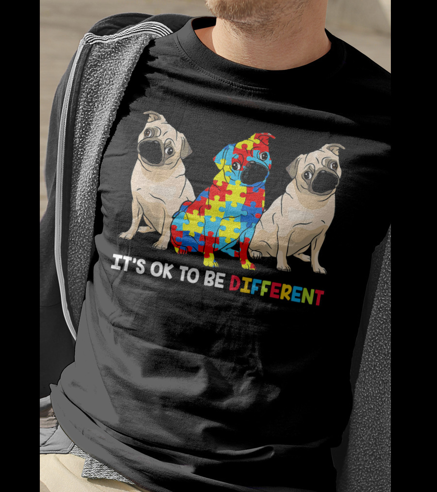 Its OK To Be Different Pug Autism Awareness Puzzle Pieces T-Shirt