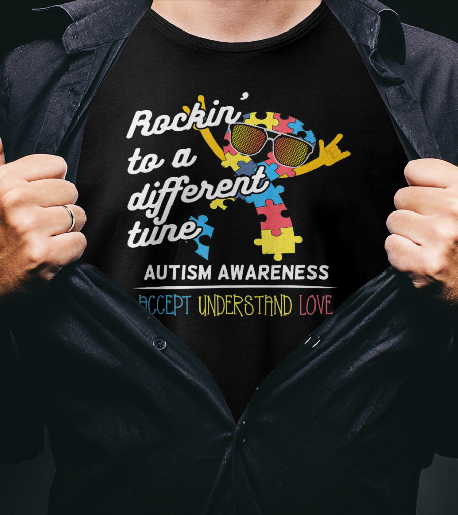 Rockin' To A Different Tune Autism Awareness Accept Understand Love T-Shirt