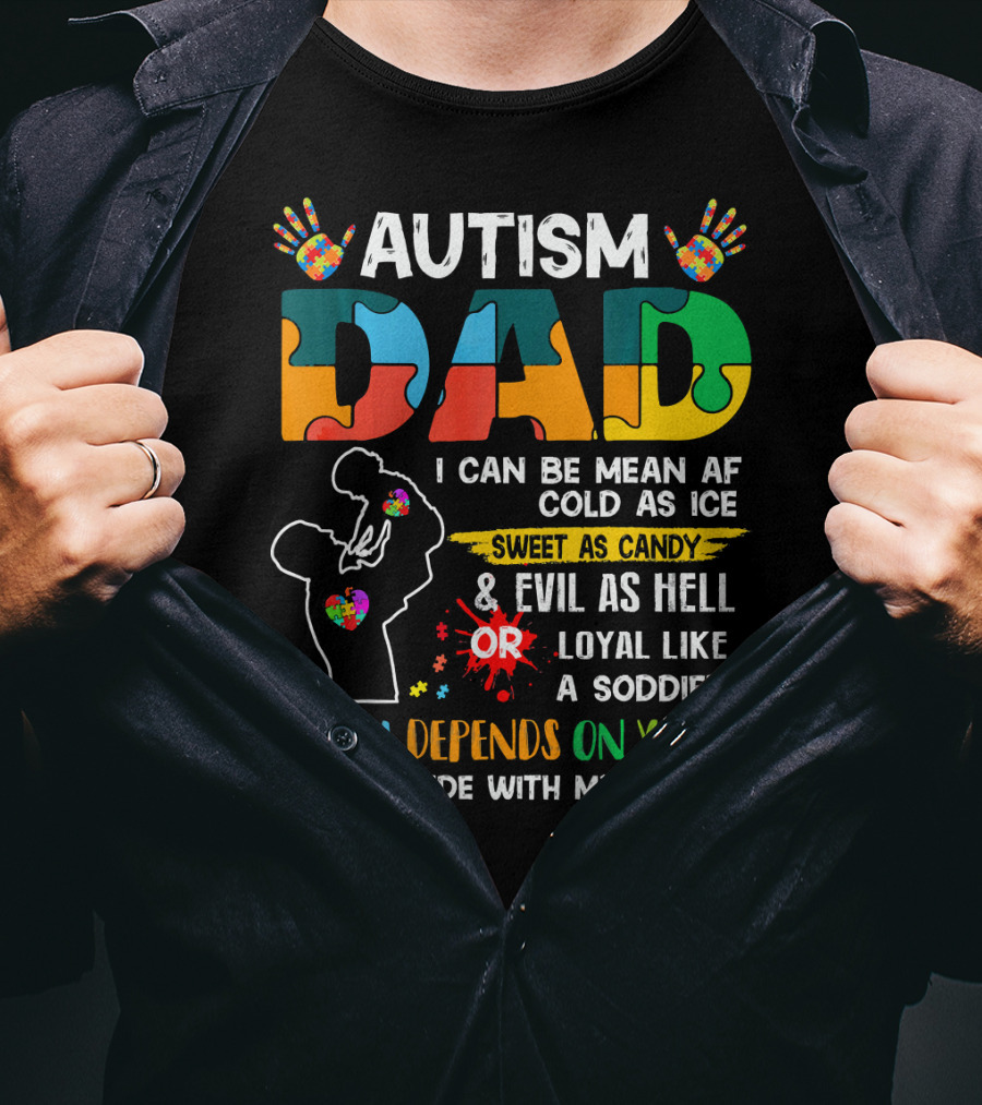 Autism Dad Ribbon Mean Cold Sweet Candy Evil Loyal Soldier Attitude Kid T-Shirt