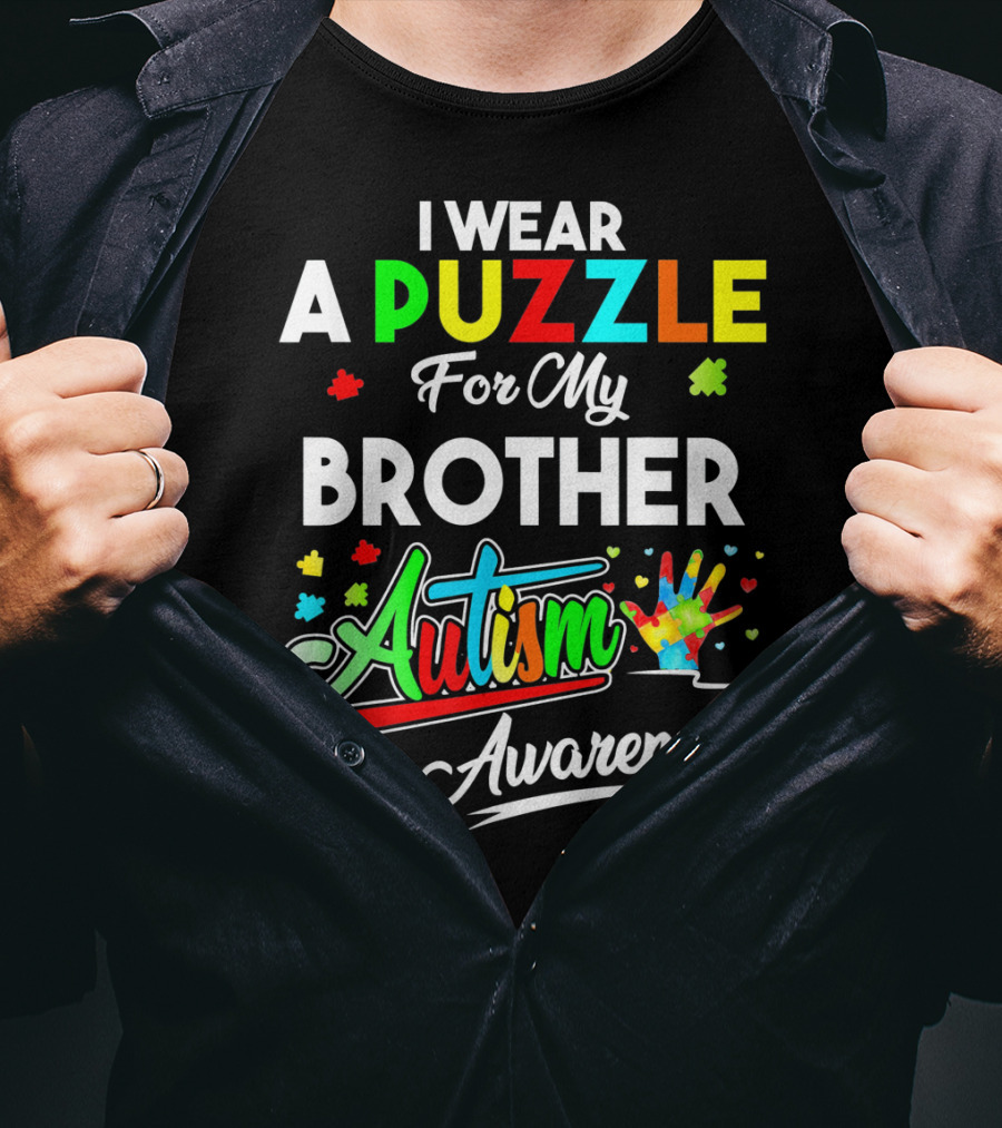 I Wear A Puzzle For My Brother Autism Awareness T-Shirt