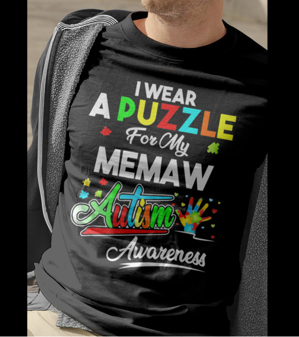 I Wear A Puzzle For My Memaw Autism Awareness T-Shirt