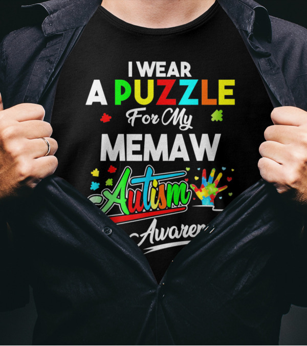 I Wear A Puzzle For My Memaw Autism Awareness T-Shirt