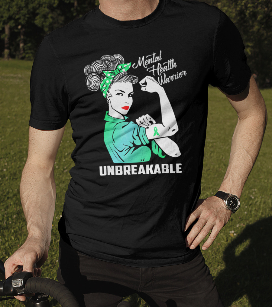 Mental Health Warrior Unbreakable Strength T-Shirt