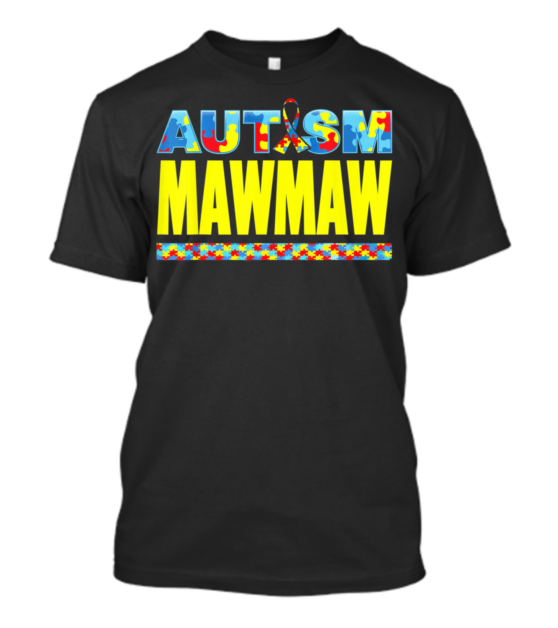 Autism Puzzle Ribbon Maw Maw Support Awareness T-Shirt