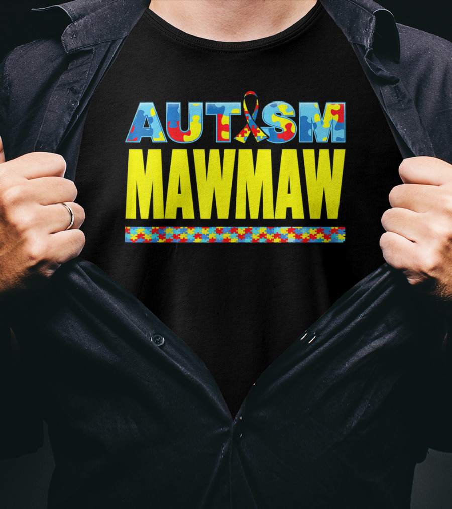 Autism Puzzle Ribbon Maw Maw Support Awareness T-Shirt