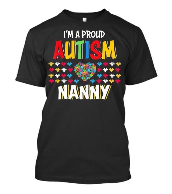 I'm A Proud Autism Nanny Heart Puzzle T-Shirt