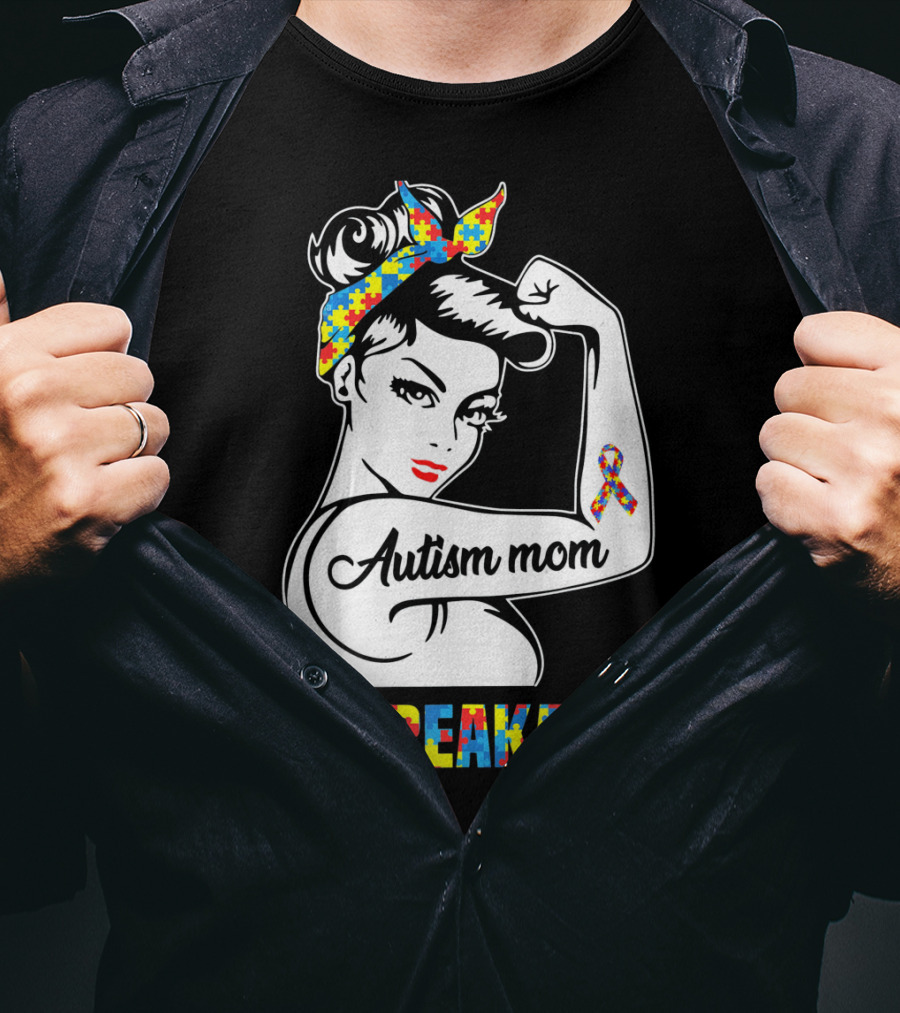 Autism Mom Unbreakable Autism Puzzle Ribbon Rosie The Riveter T-Shirt