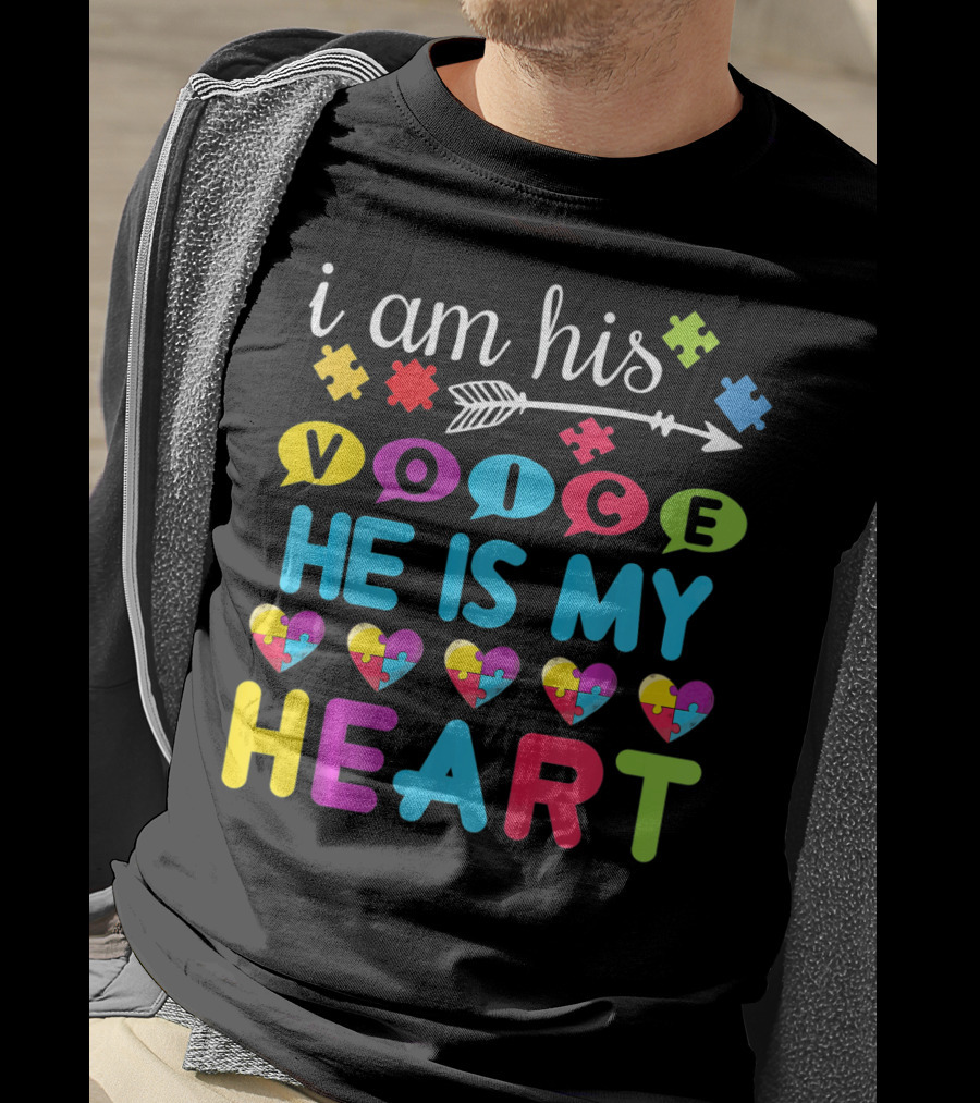 I Am His Voice He Is My Heart With Puzzle Pieces Autism Awareness T-Shirt