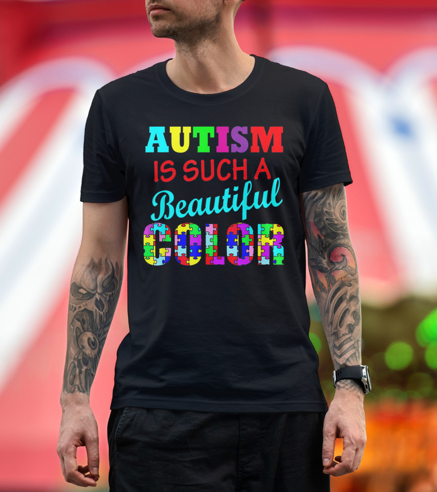 Autism Is Such A Beautiful Color Puzzle Piece Letters T-Shirt