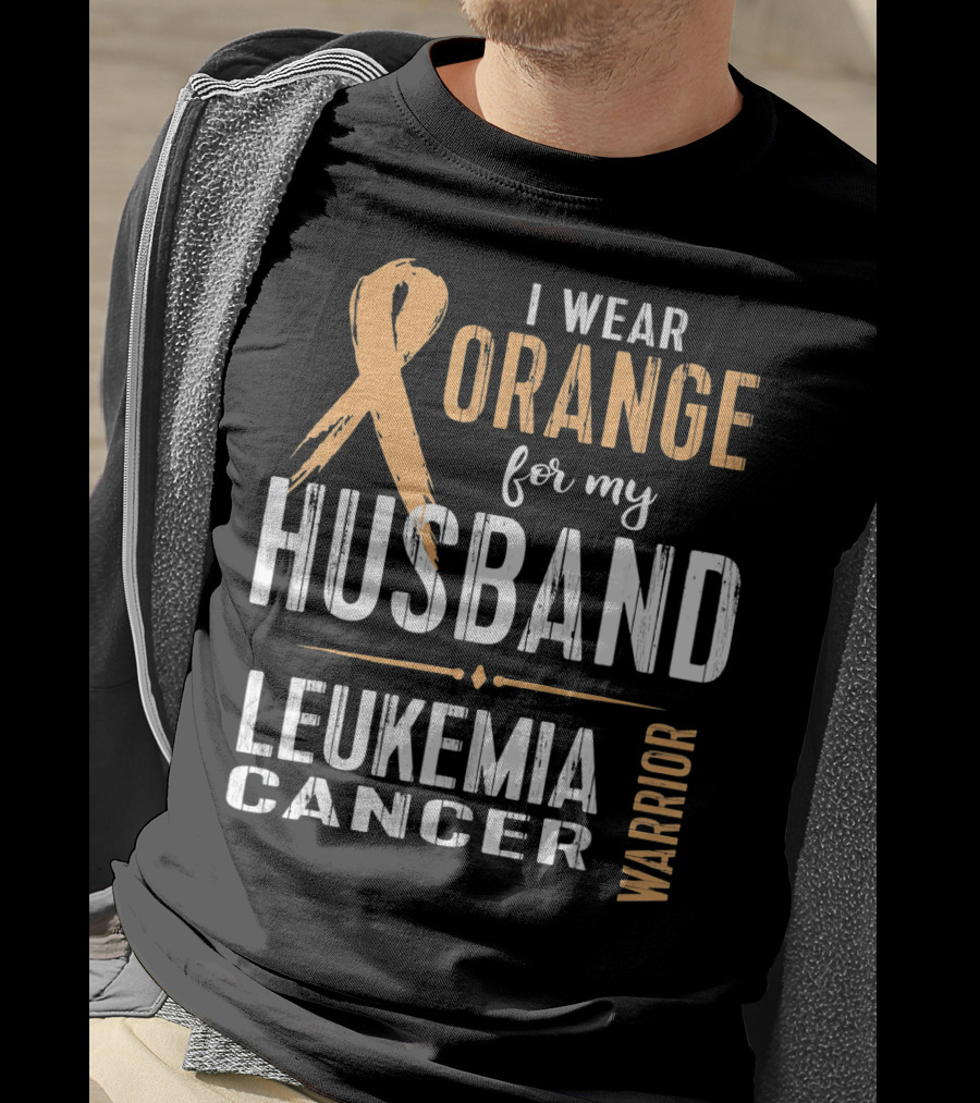 I Wear Orange For My Husband Leukemia Cancer Warrior T-Shirt