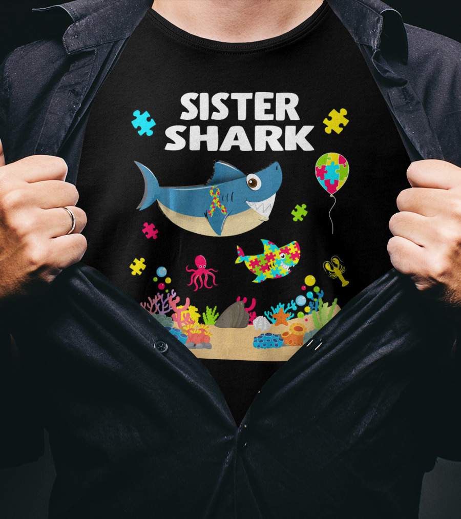 Sister Shark Autism Awareness Puzzle Pieces Ocean T-Shirt