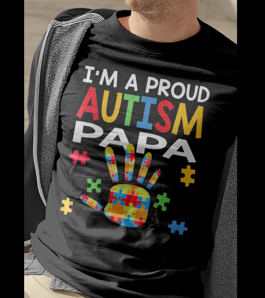 I'm A Proud Autism Papa Puzzle Hand Colorful T-Shirt