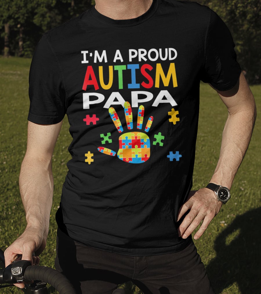 I'm A Proud Autism Papa Puzzle Hand Colorful T-Shirt