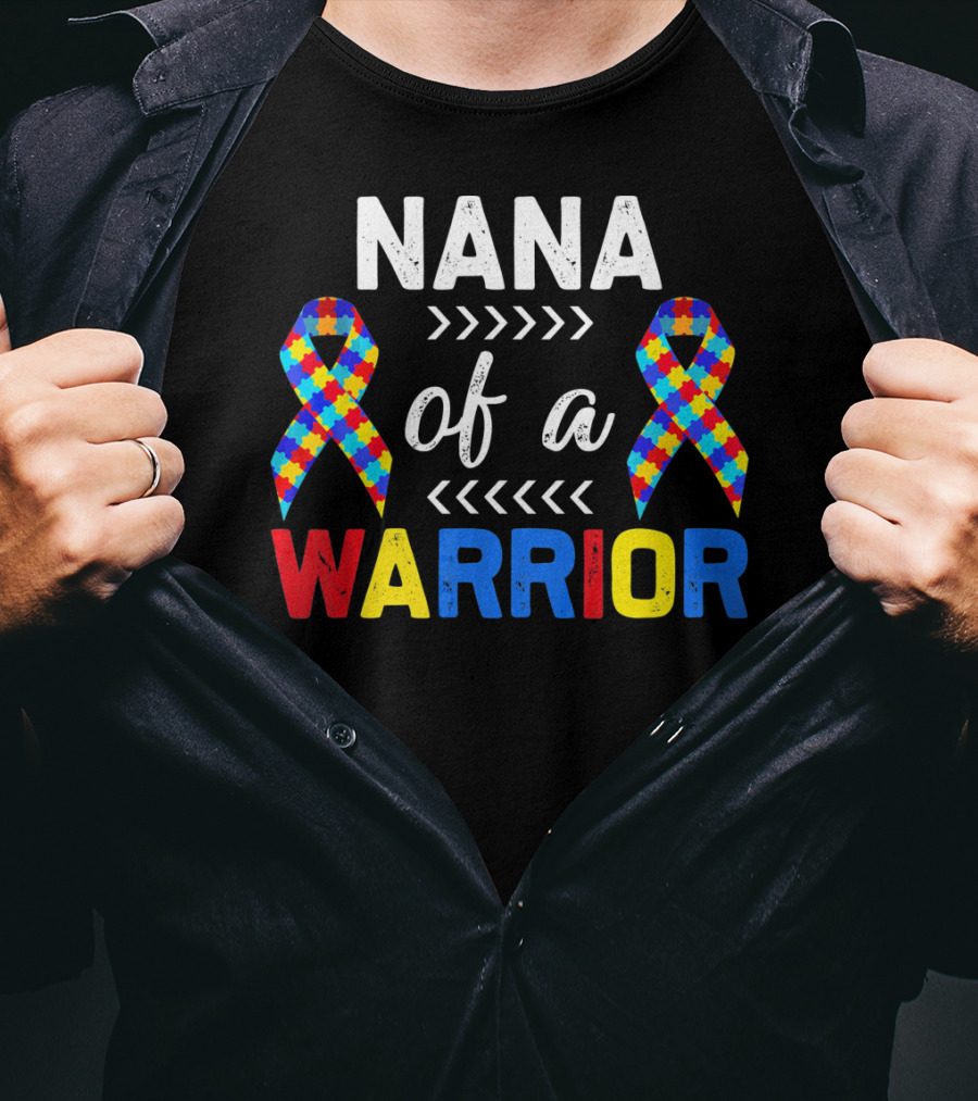Nana Of A Warrior Autism Awareness Puzzle Ribbons T-Shirt