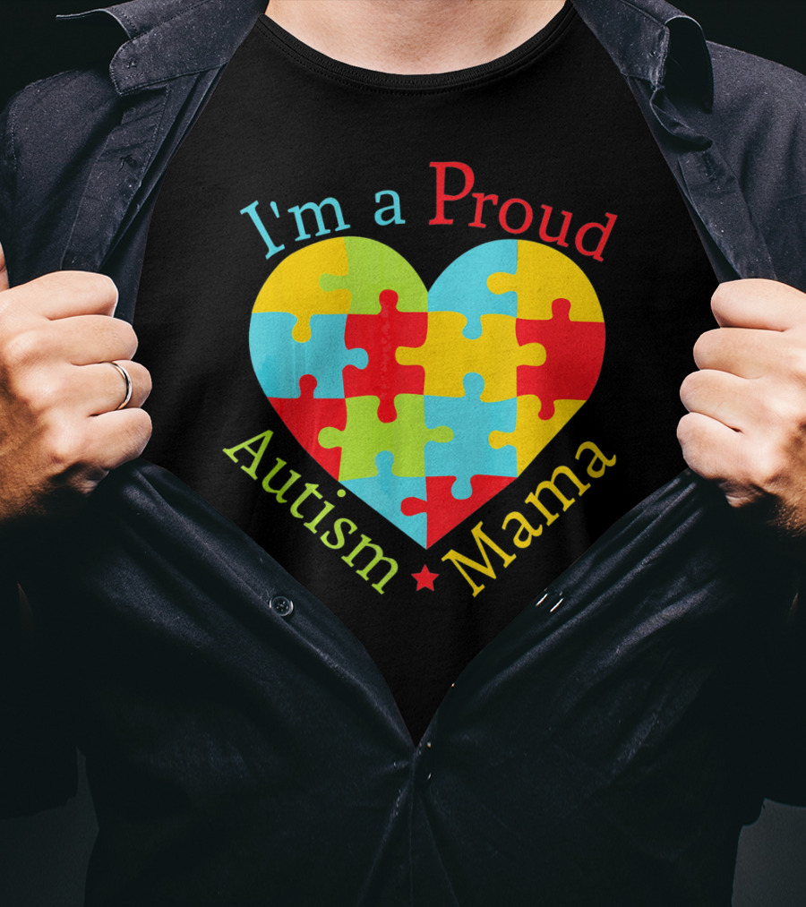 I'm A Proud Autism Mama Puzzle Heart T-Shirt