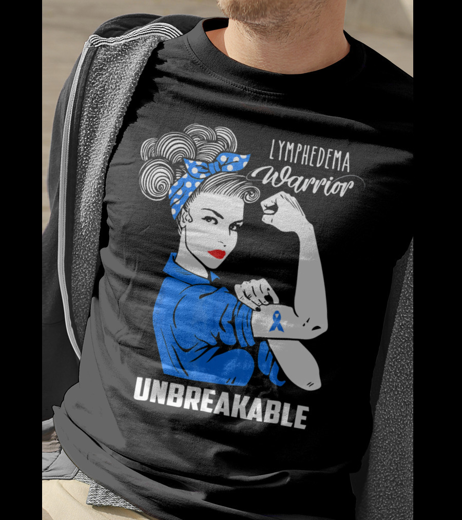 Lymphedema Awareness Warrior Unbreakable T-Shirt