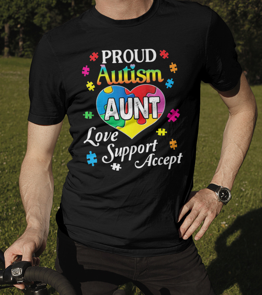 Proud Autism Aunt Heart Love Support Accept Puzzle Pieces T-Shirt