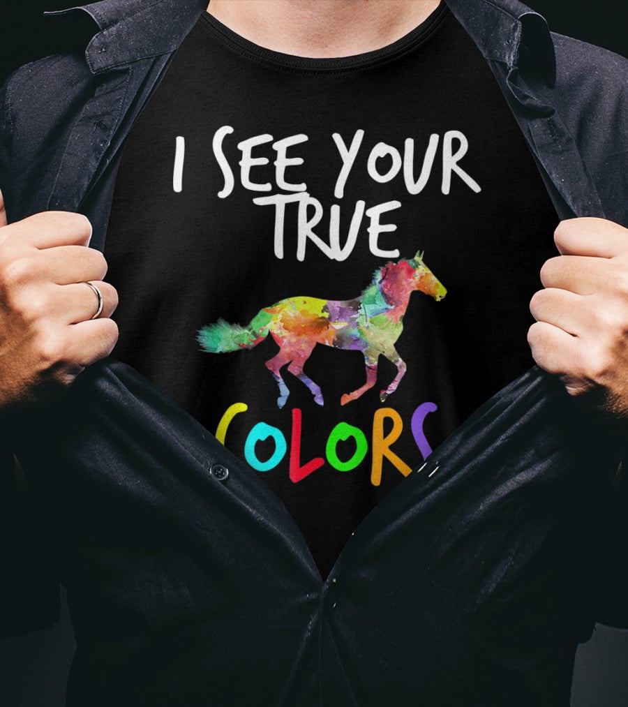I See Your True Colors Autism Awareness Horse T-Shirt