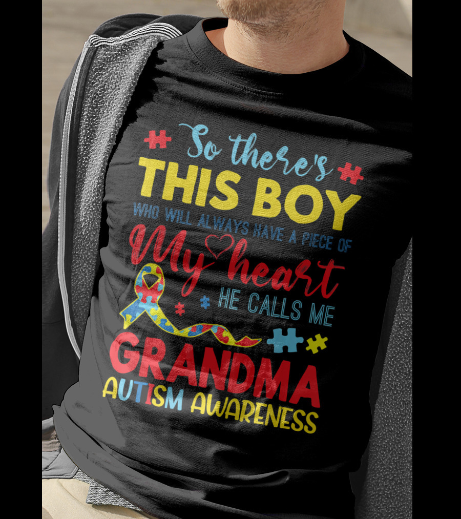 So There's This Boy Autism Awareness Grandma T-Shirt