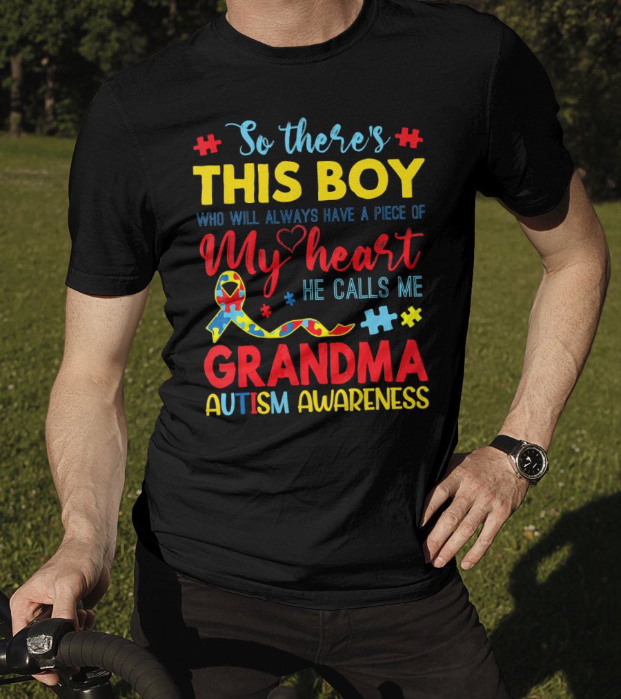 So There's This Boy Autism Awareness Grandma T-Shirt