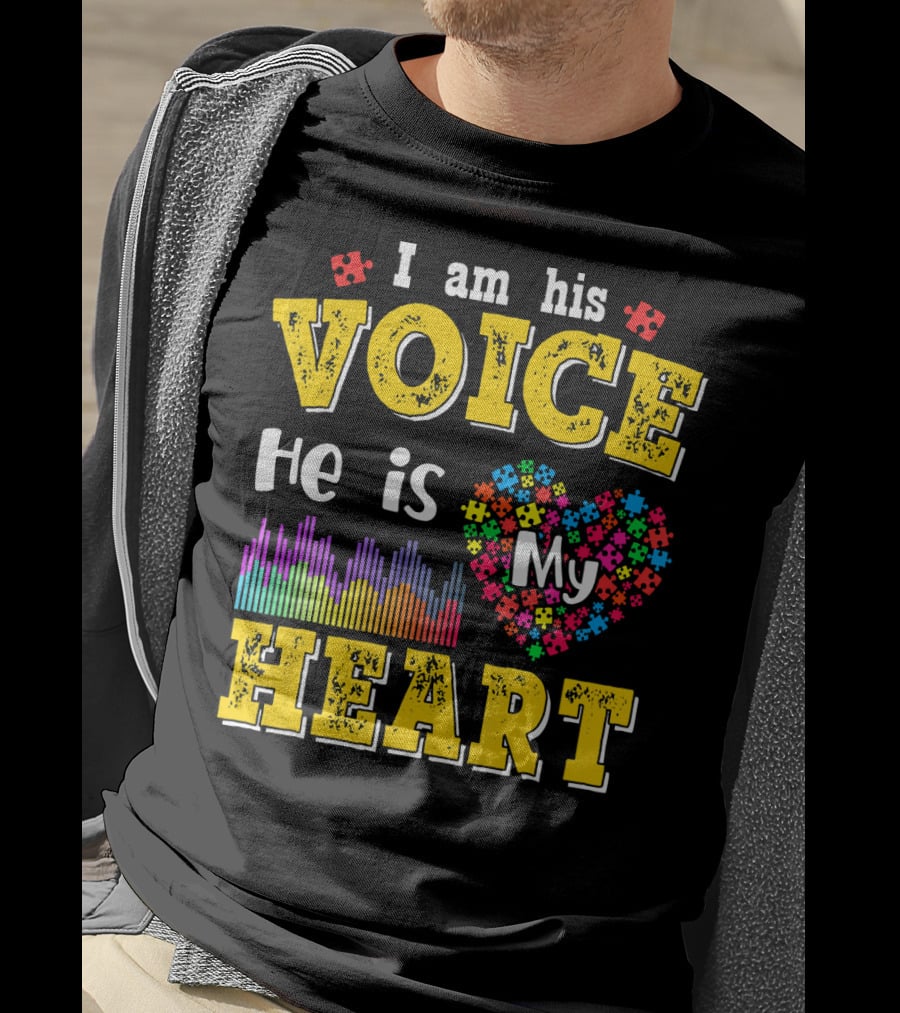 Autism Awareness I Am His Voice He Is My Heart Autism Mom Son T-Shirt
