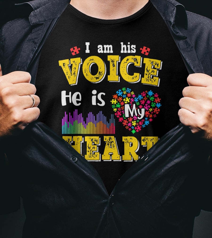 Autism Awareness I Am His Voice He Is My Heart Autism Mom Son T-Shirt