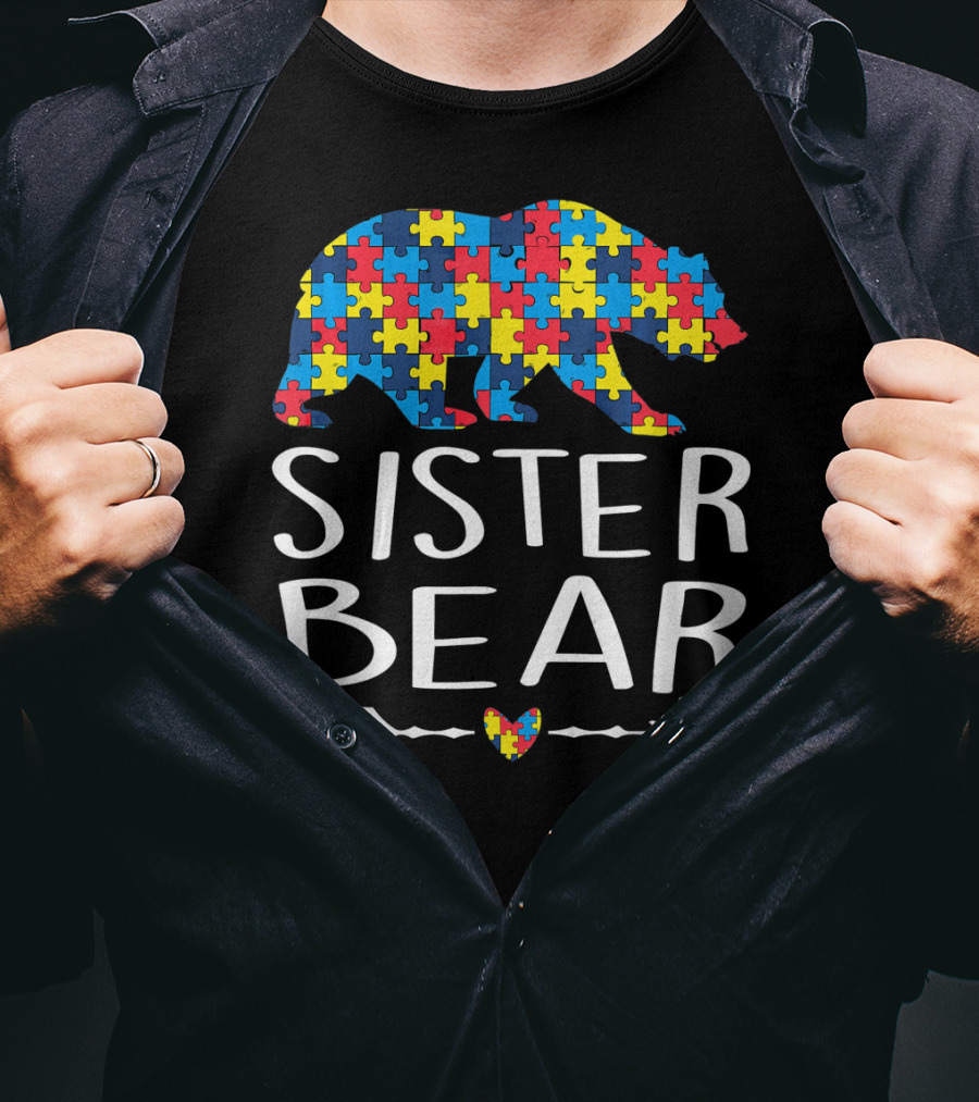Sister Bear Autism Heart Puzzle Arrow T-Shirt