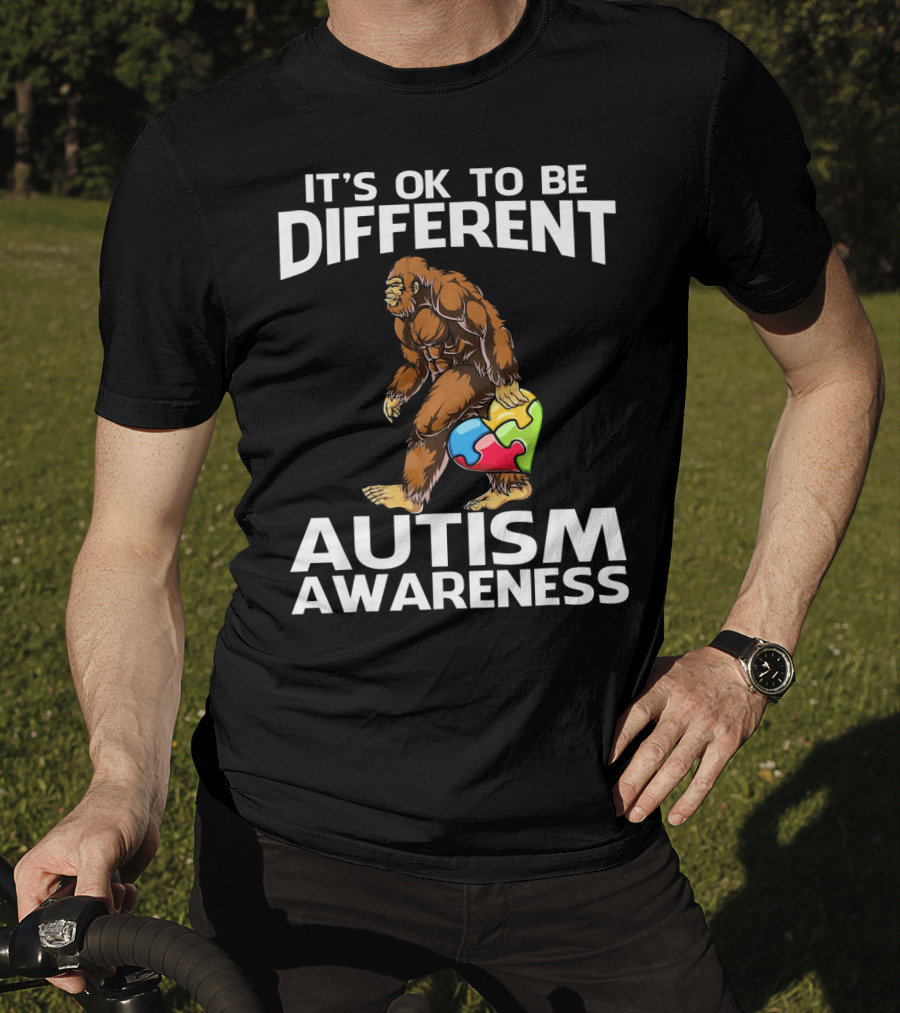 It's Ok To Be Different Bigfoot Autism Awareness T-Shirt