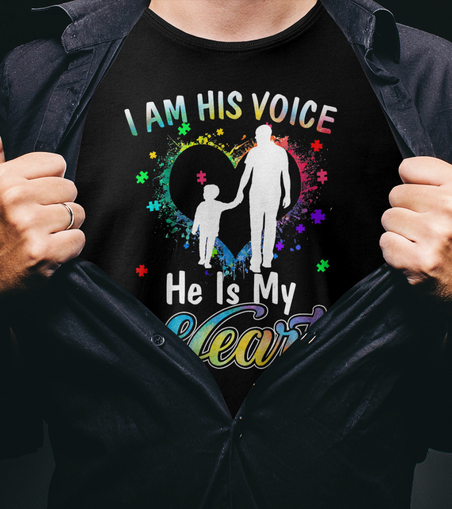 I Am His Voice He Is My Heart Autism Awareness Father And Child Silhouette With Colorful Puzzle T-Shirt