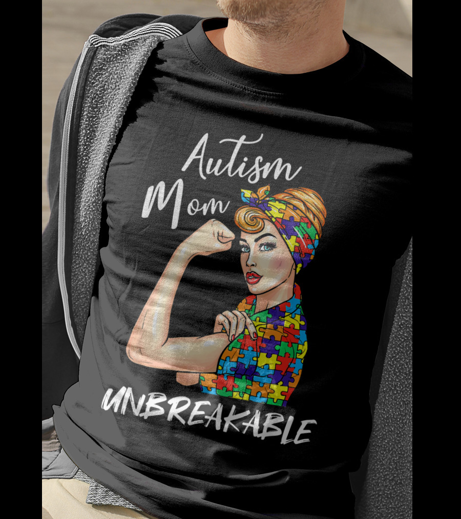 Autism Mom Unbreakable Autistic Puzzle Pattern Rosie The Riveter T-Shirt