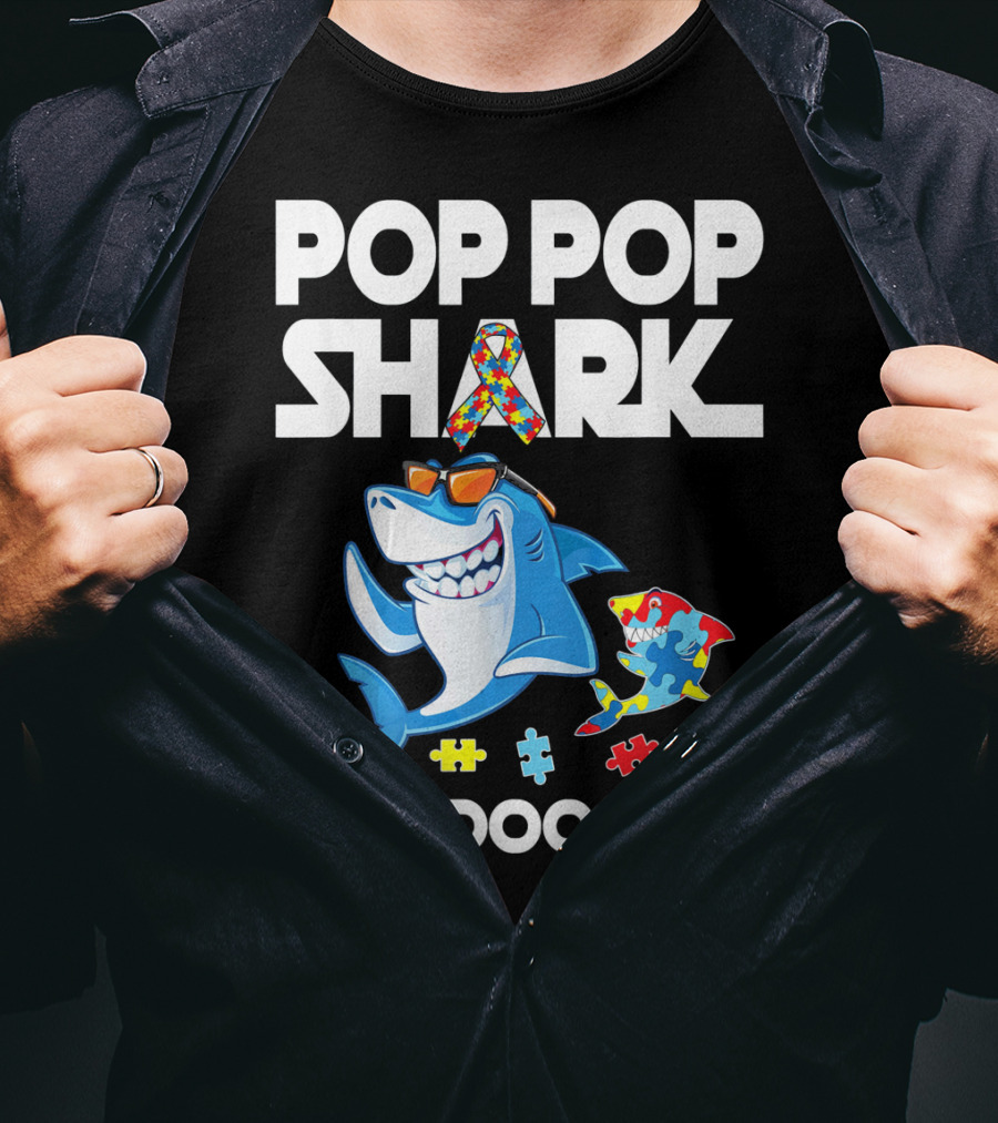 Pop Pop Shark Autism Awareness Doo Doo Doo T-Shirt
