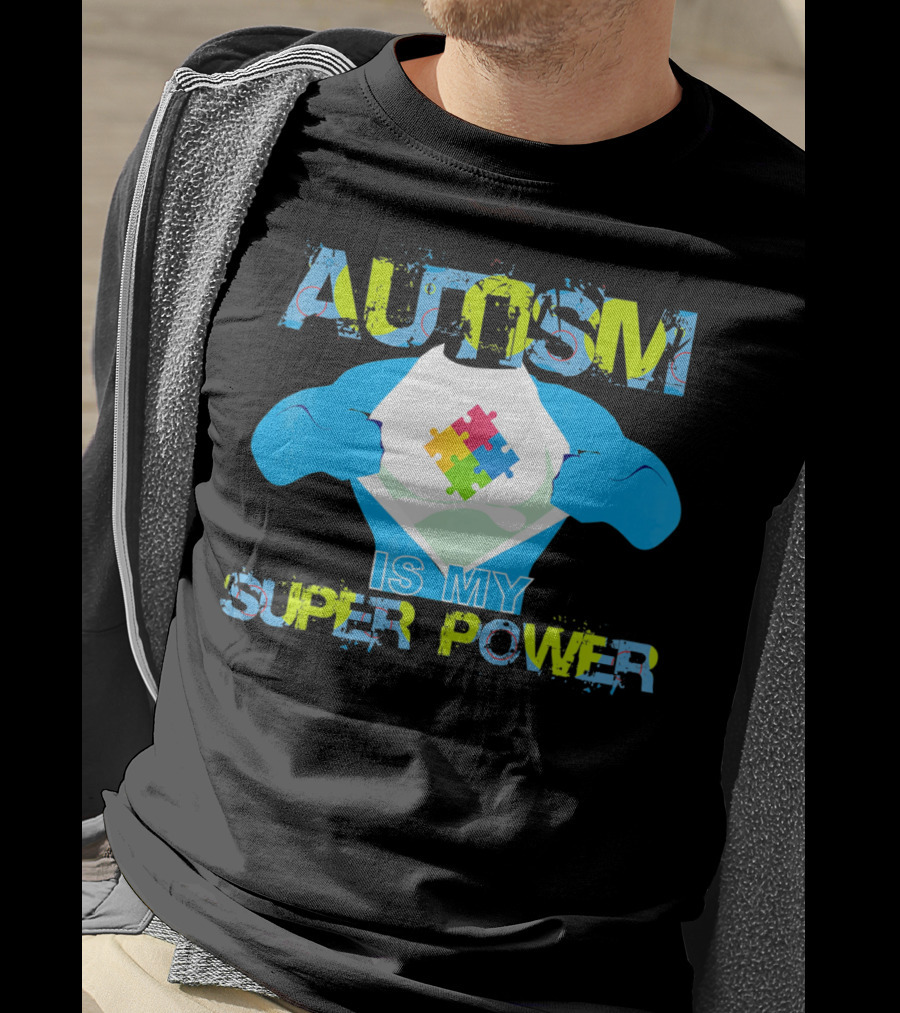 Autism Is My Super Power Puzzle Piece Autism Awareness T-Shirt